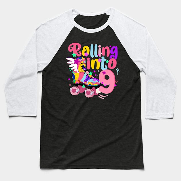 rolling into 9 - 9th birthday girl roller skates theme party Baseball T-Shirt by savage land 